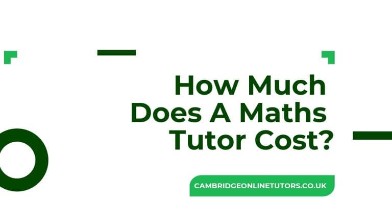 How Much Does A Maths Tutor Cost? - Cambridge Online Tutors