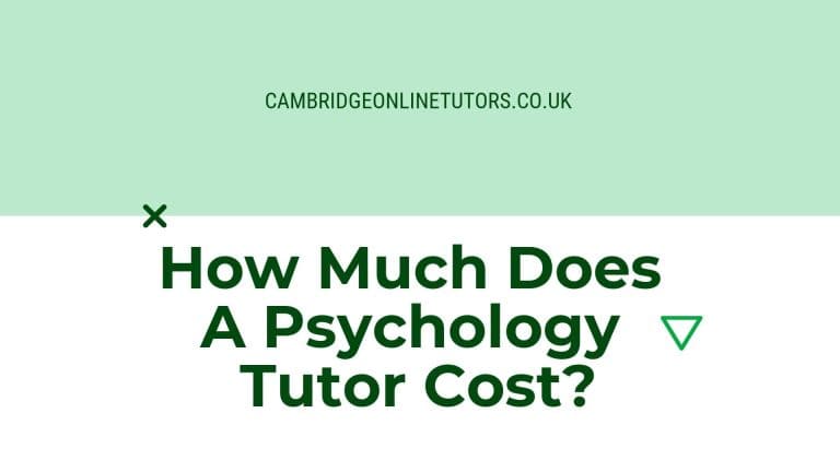 How Much Does A Psychology Tutor Cost? - Cambridge Online Tutors