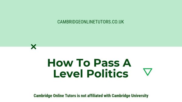 How To Pass A Level Politics