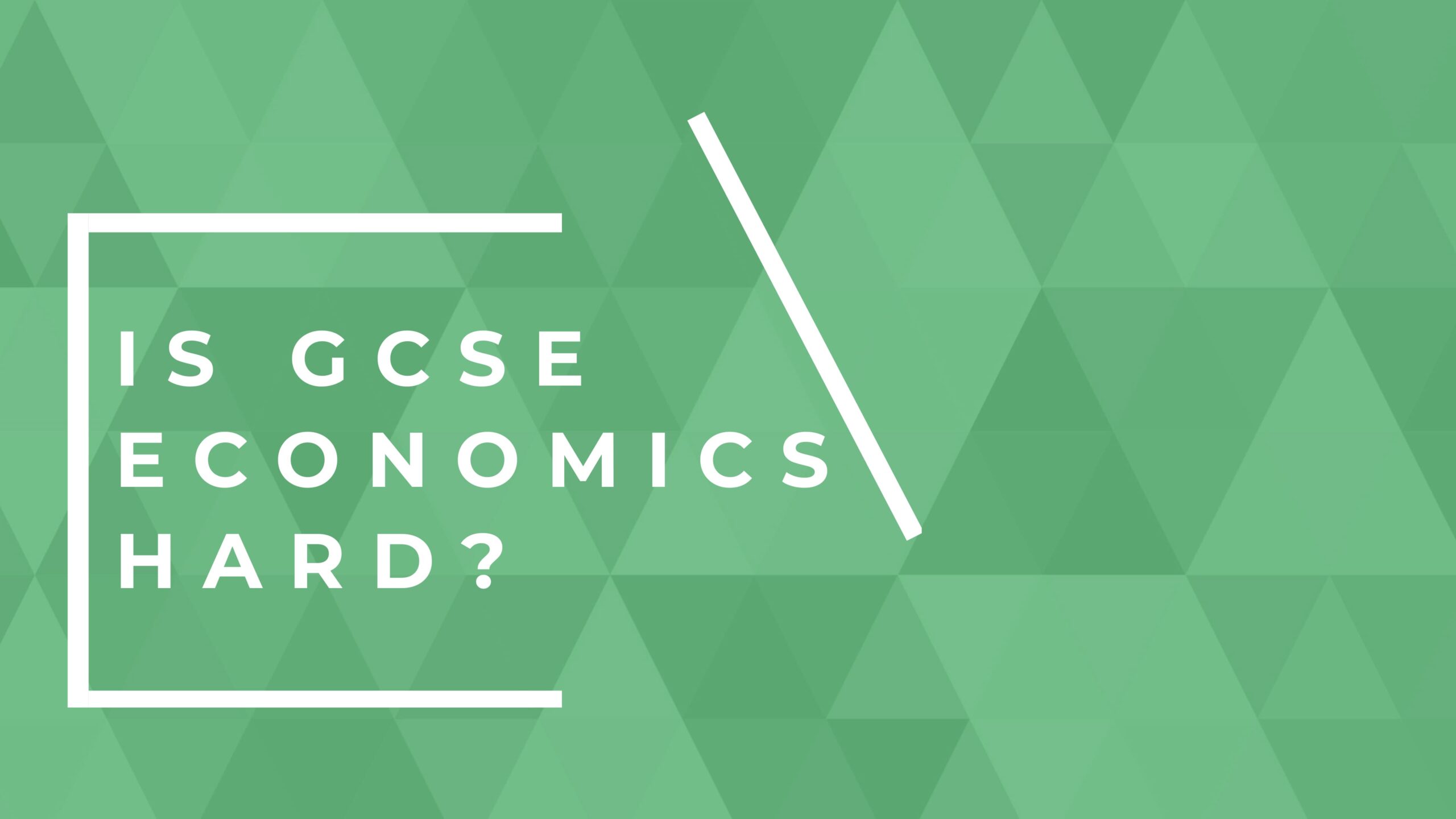 Is GCSE Economics Hard Graphic