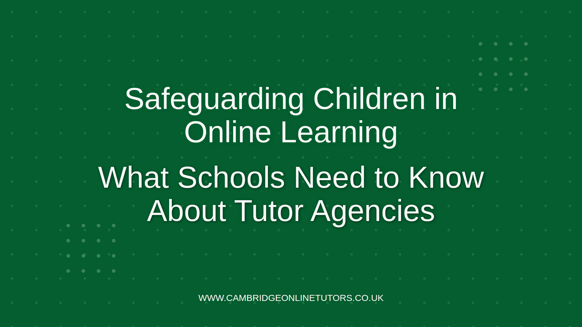 Safeguarding Children in Online Learning Graphic